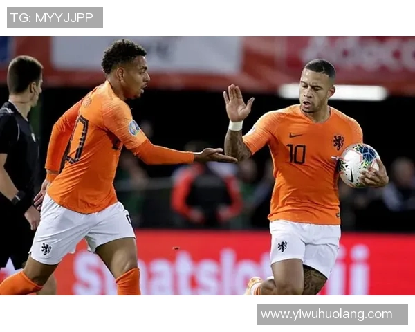 荷兰与北爱尔兰精彩对决回放分析及比赛亮点总结
